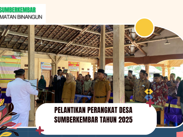 PELANTIKAN PERANGKAT DESA SUMBERKEMBAR TAHUN 2025