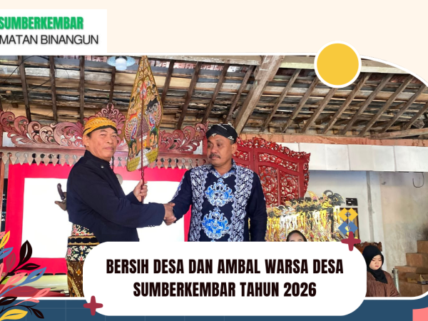 BERSIH DESA DAN AMBAL WARSA DESA SUMBERKEMBAR KE 150 TAHUN 2026