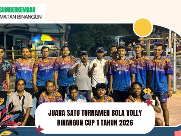 JUARA SATU TURNAMEN BOLA VOLLY BINANGUN CUP 1 TAHUN 2026